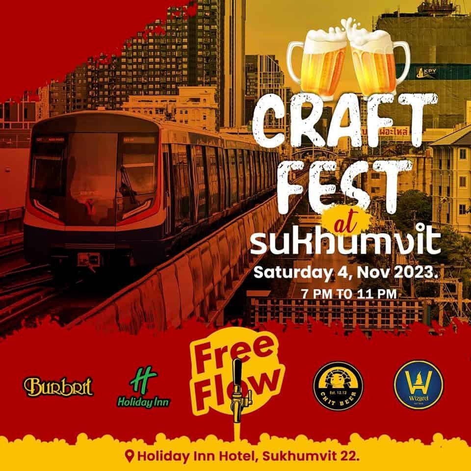 Craft Fest Sukhumvit poster for Bangkok Thailand
Includes Burbrit from Myanmar, Chit Beer from Bangkok, and Wizard Brewing 