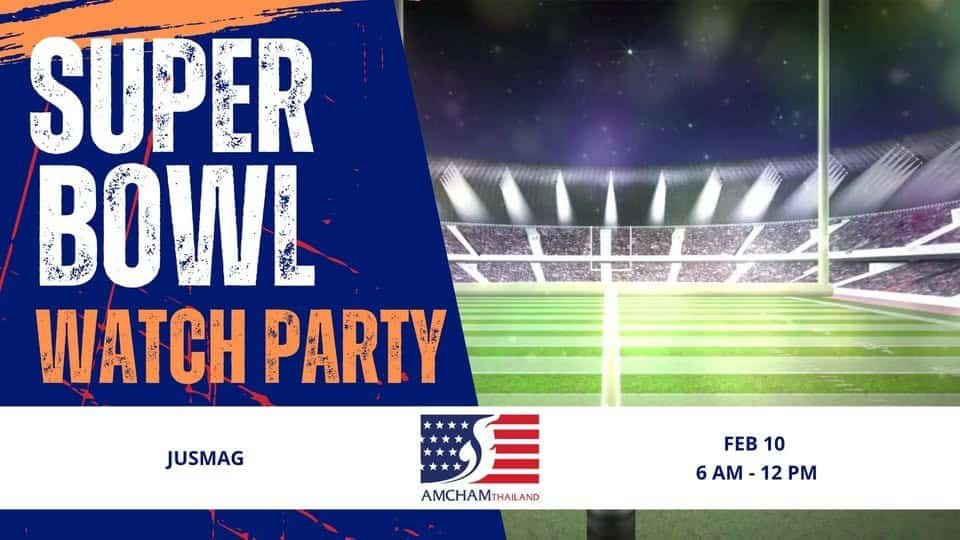 Super Bowl watch party at JUSMAGTHAI in Bangkok