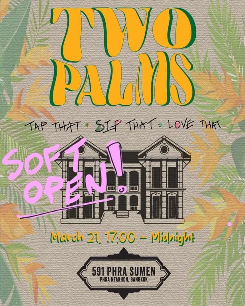 Two Palms Taproom soft opening in Bangkok Thailand