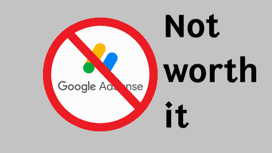 Adsense just not worth the cents.